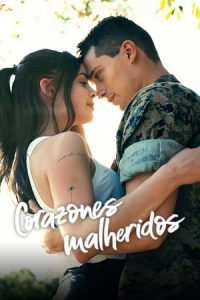 Corazones malheridos [Spanish]